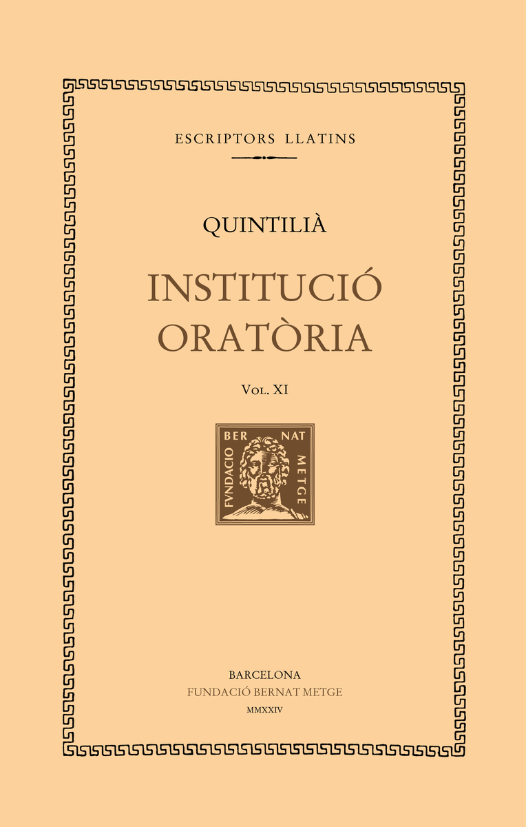 Institució oratòria (vol. XI): Llibre XII