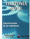 Telefonía móvil. Caracterización de las conexiones