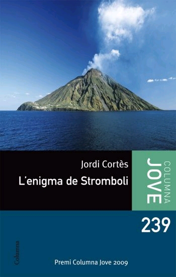 L'enigma de Stromboli (Premi Columna Jove 2009)