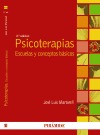 Psicoterapias. Escuelas y conceptos básicos (Nueva edición)