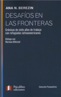 Desafíos en las fronteras.   Crónicas de siete años