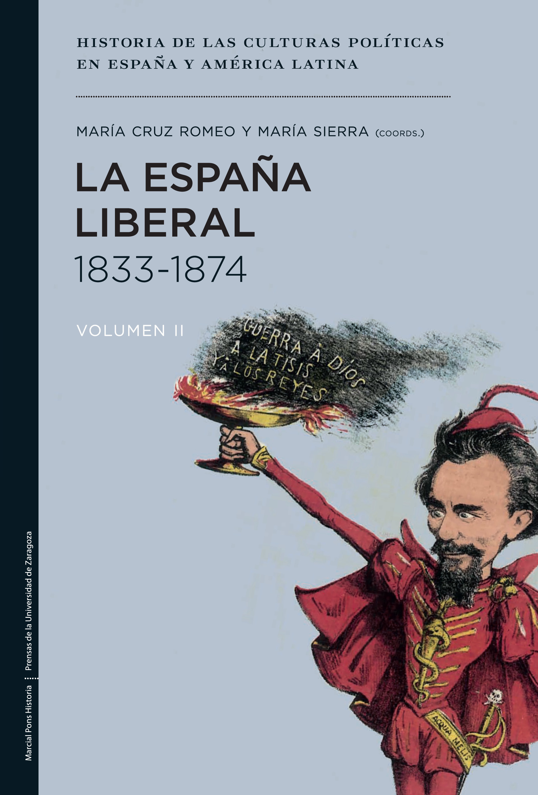 La España liberal, 1833-1874