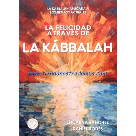 La felicidad a través de la Kábbalah