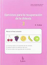 Ejercicios para la recuperación de la dislexia-4. A partir de 12 años