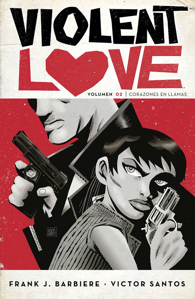 Violent Love 2. Corazones en llamas