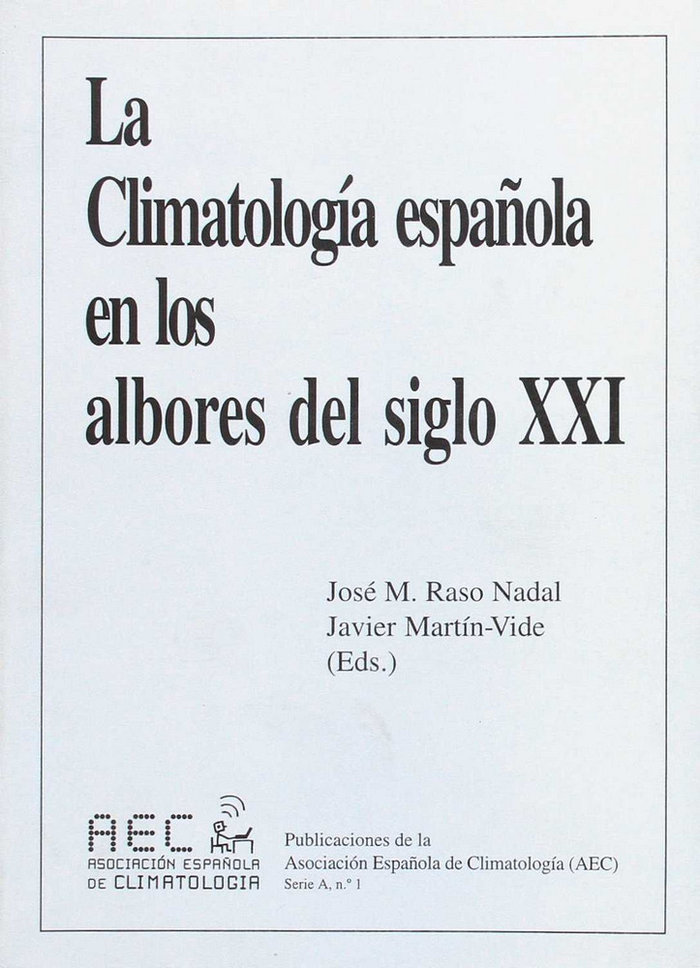 CLIMATOLOGIA ESPAÑOLA EN ALBORES SIGLO XX