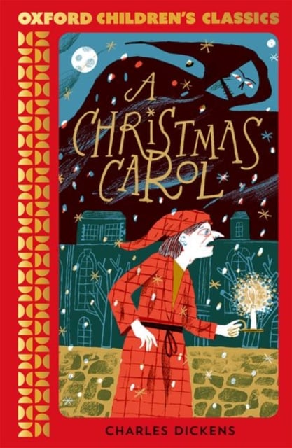 A Christmas Carol and Other Stories (Oxford Children's Classics)