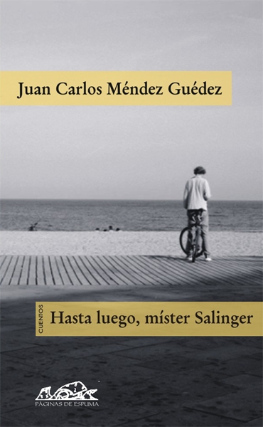 Hasta luego, míster Salinger