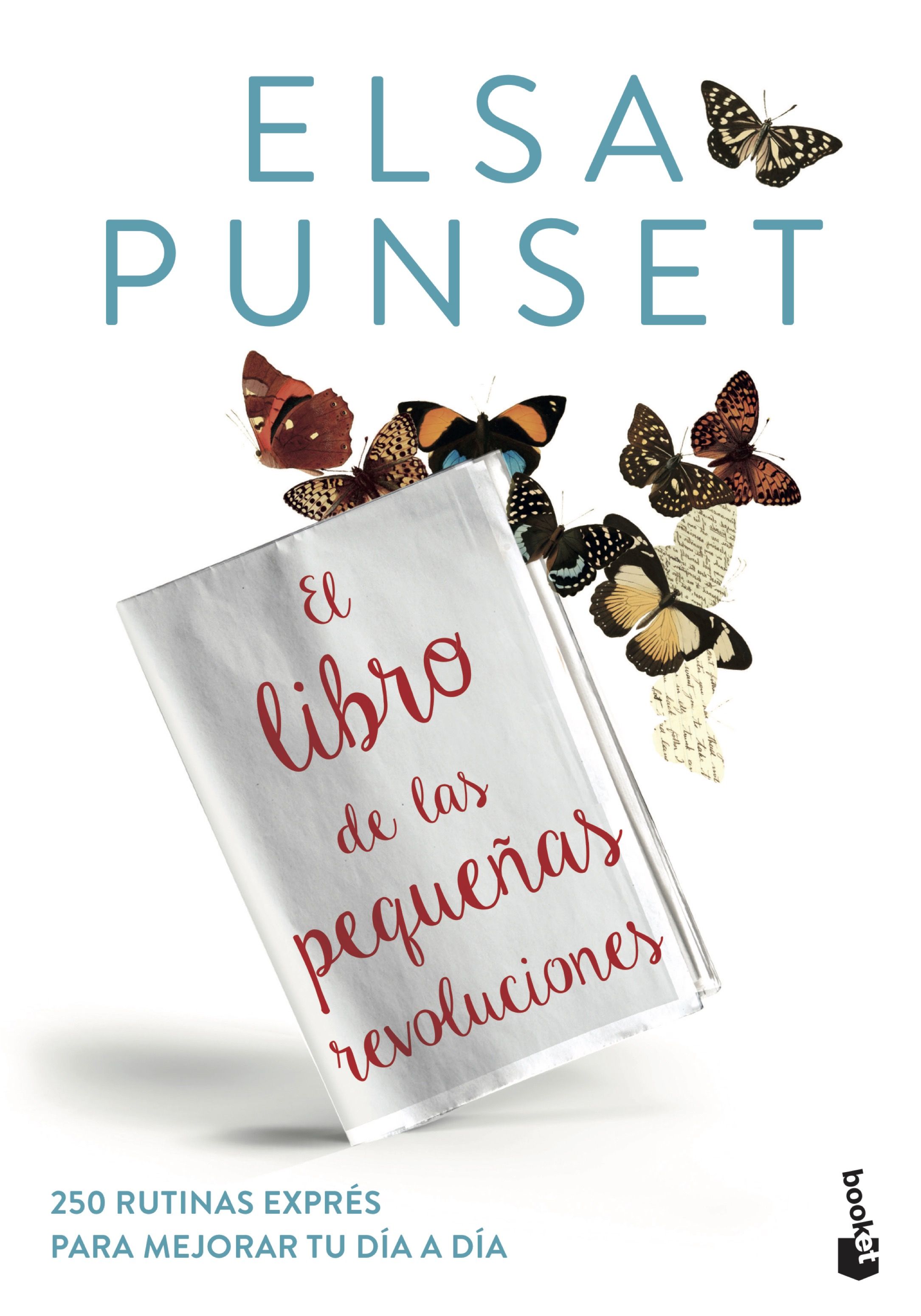 El libro de las pequeñas revoluciones. 250 rutinas exprés para mejorar tu día a día