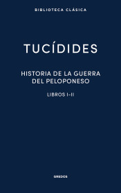 Historia de la Guerra del Peloponeso. Libros I-III