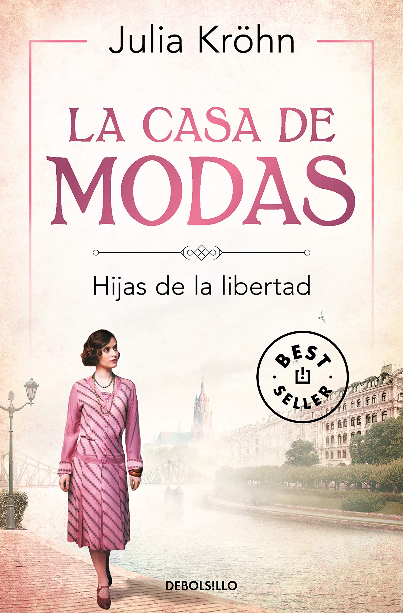 La casa de modas. Hijas de la libertad