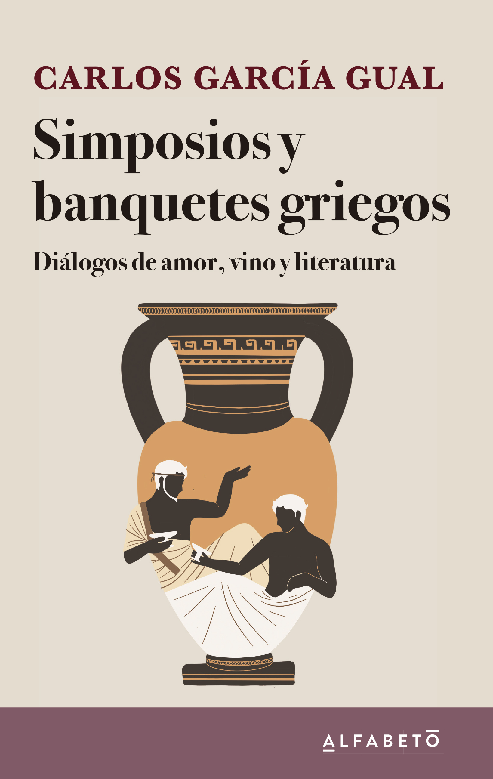 Simposios y banquetes griegos: diálogos de amor, vino y literatura