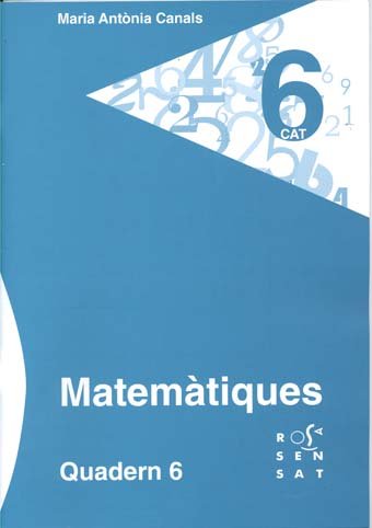 MATEMATIQUES. QUADERN 6