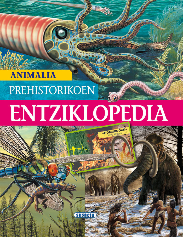 ANIMALIA PREHISTORIKOEN ENTZIKLOPEDIA