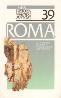 Roma 4. La conquista de Italia y la igualdad de los órdenes