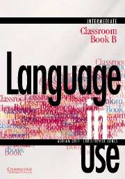 Language in use. Intermediate. Classroom book B