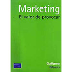 Marketing : el valor de provocar