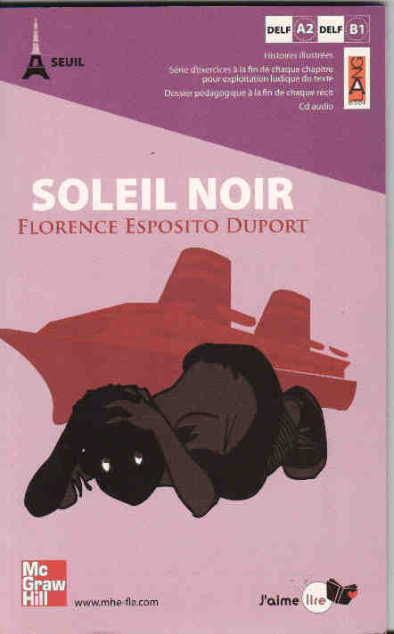 Soleil Noir (Avec CD audio)