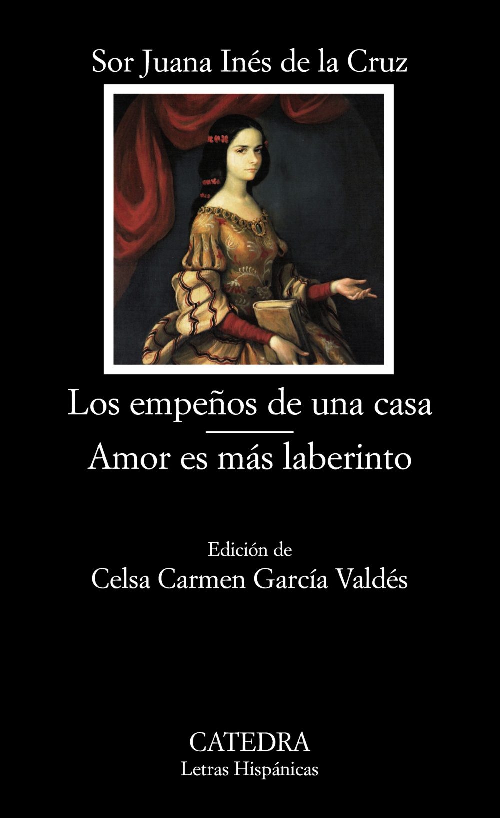 Los empeños de una casa · Amor es más laberinto