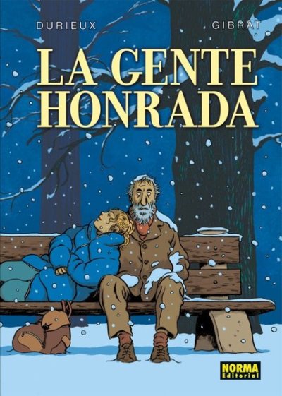 La gente honrada