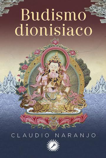 Budismo dionisiaco (Meditaciones guiadas)