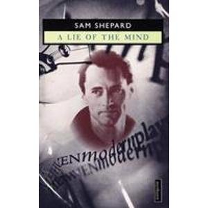 A Lie of the Mind (Modern Plays)