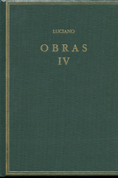 Obras, vol. IV: Relatos verídicos. Proceso de consonantes y otros