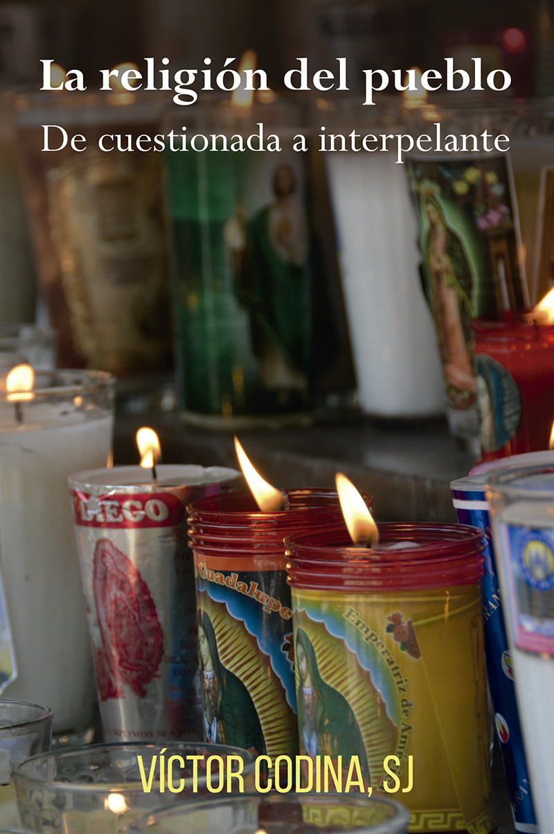 La religión del pueblo: de cuestionada a interpelante