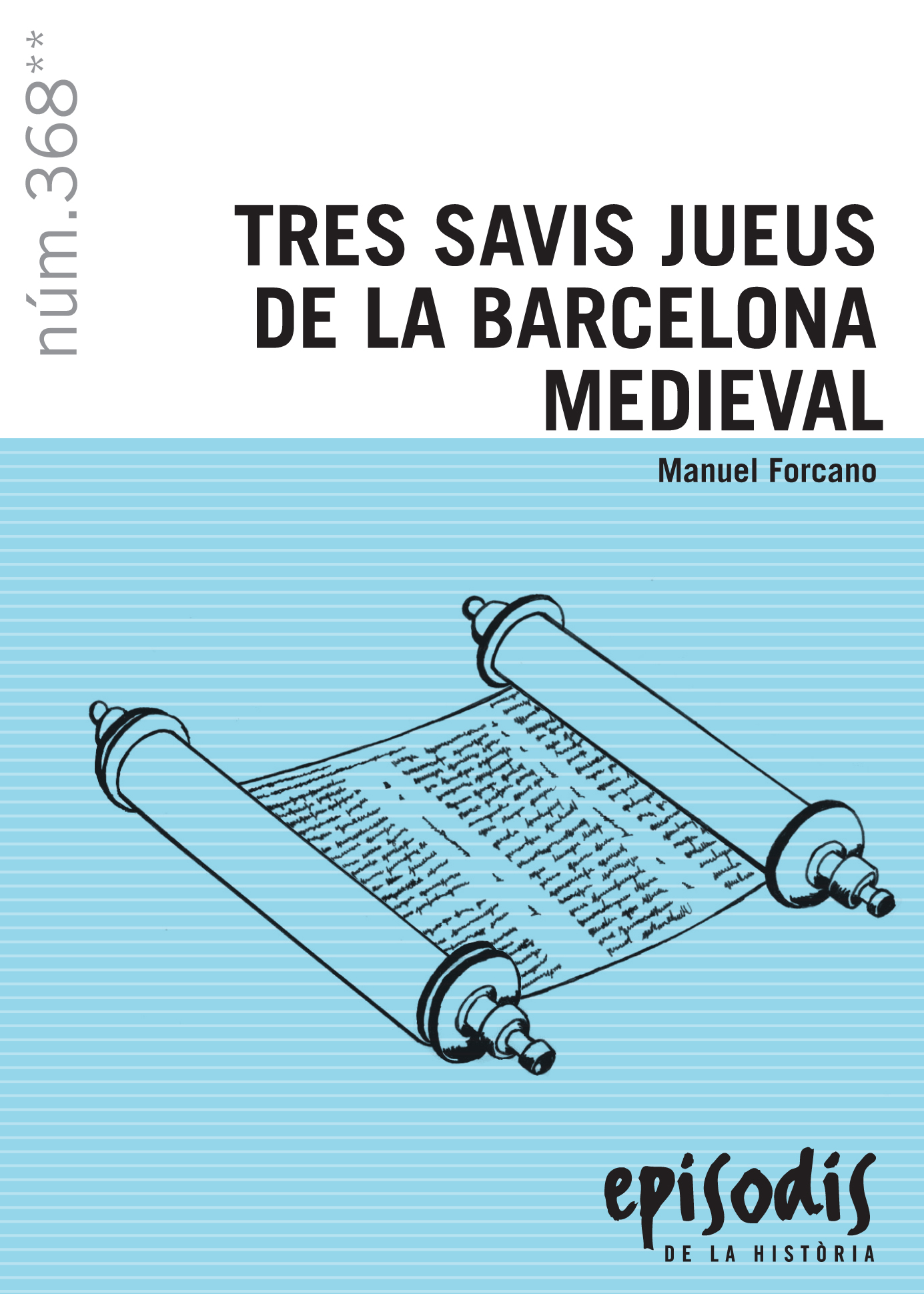 Tres savis jueus de la Barcelona medieval