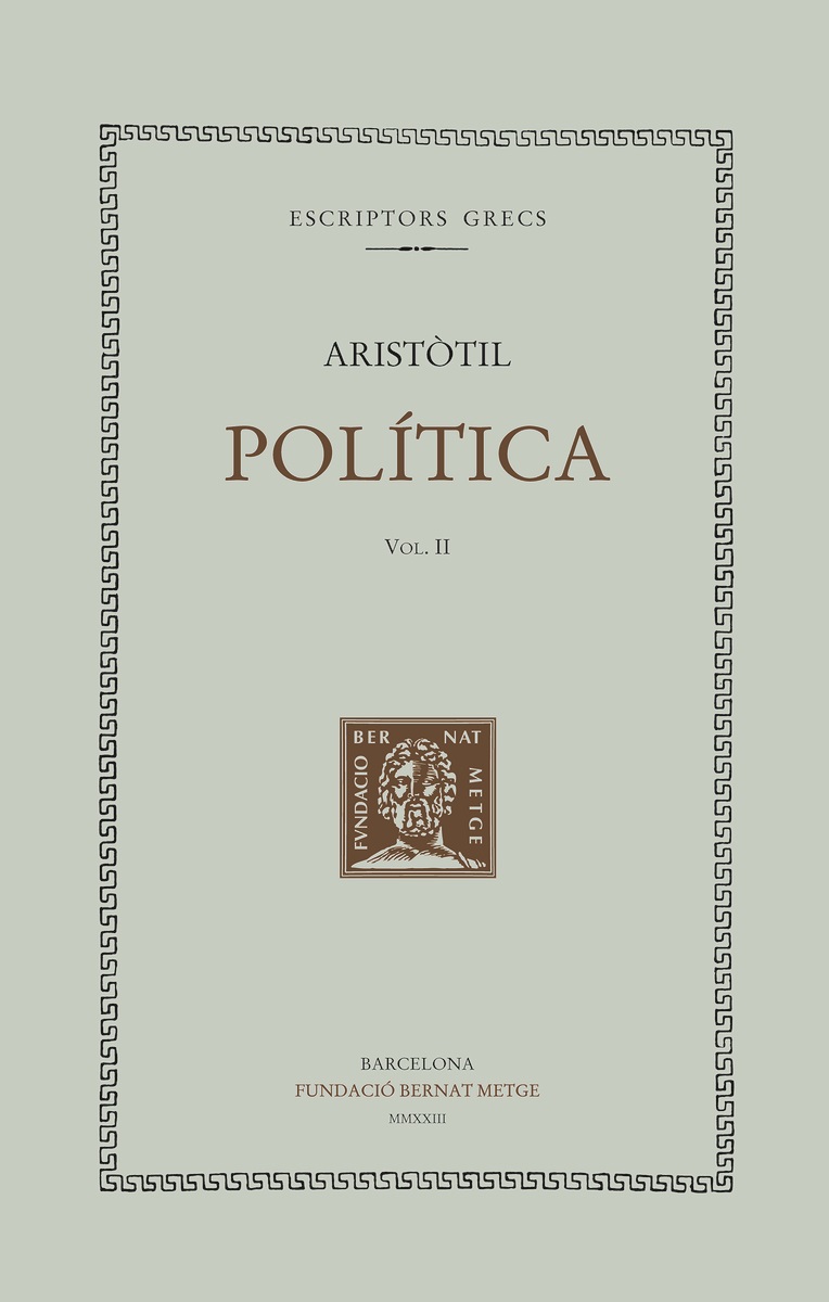 Política (vol. II): Llibres IV-VIII