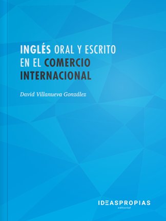 Ingles oral y escrito en el comercio internacional