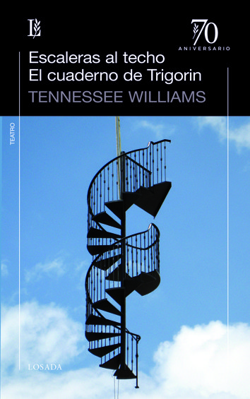 Escaleras al techo / El cuaderno de trigorin