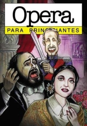 Ópera. Para principiantes