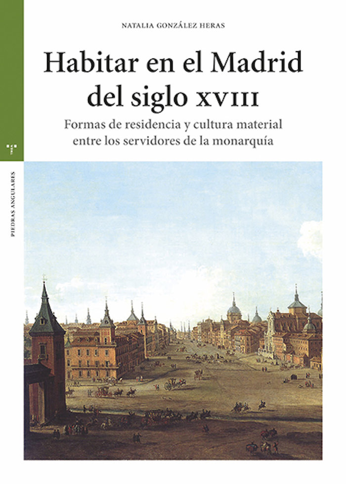 HABITAR EN EL MADRID DEL SIGLO XVIII