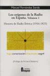 Los orígenes de la radio en España. Vol.1: Historia de Radio Ibérica (1916-1925)