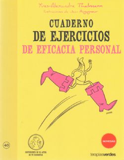 Cuaderno de ejercicios de eficacia personal