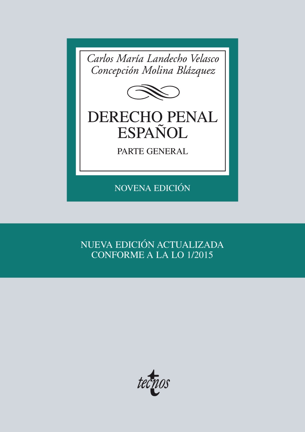 Derecho penal español. Parte General