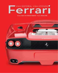 Ferrari, Una historia, una leyenda