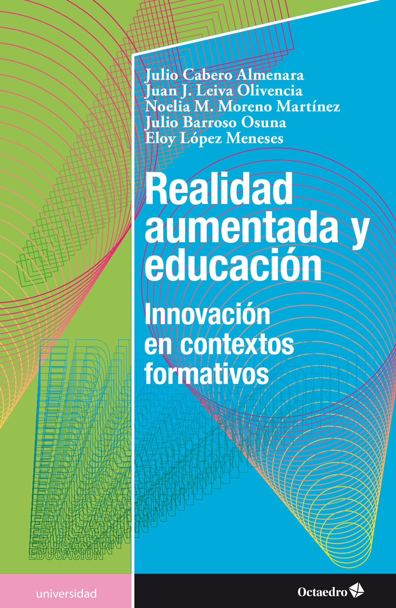 Realidad aumentada y educación. Innovación en contextos formativos