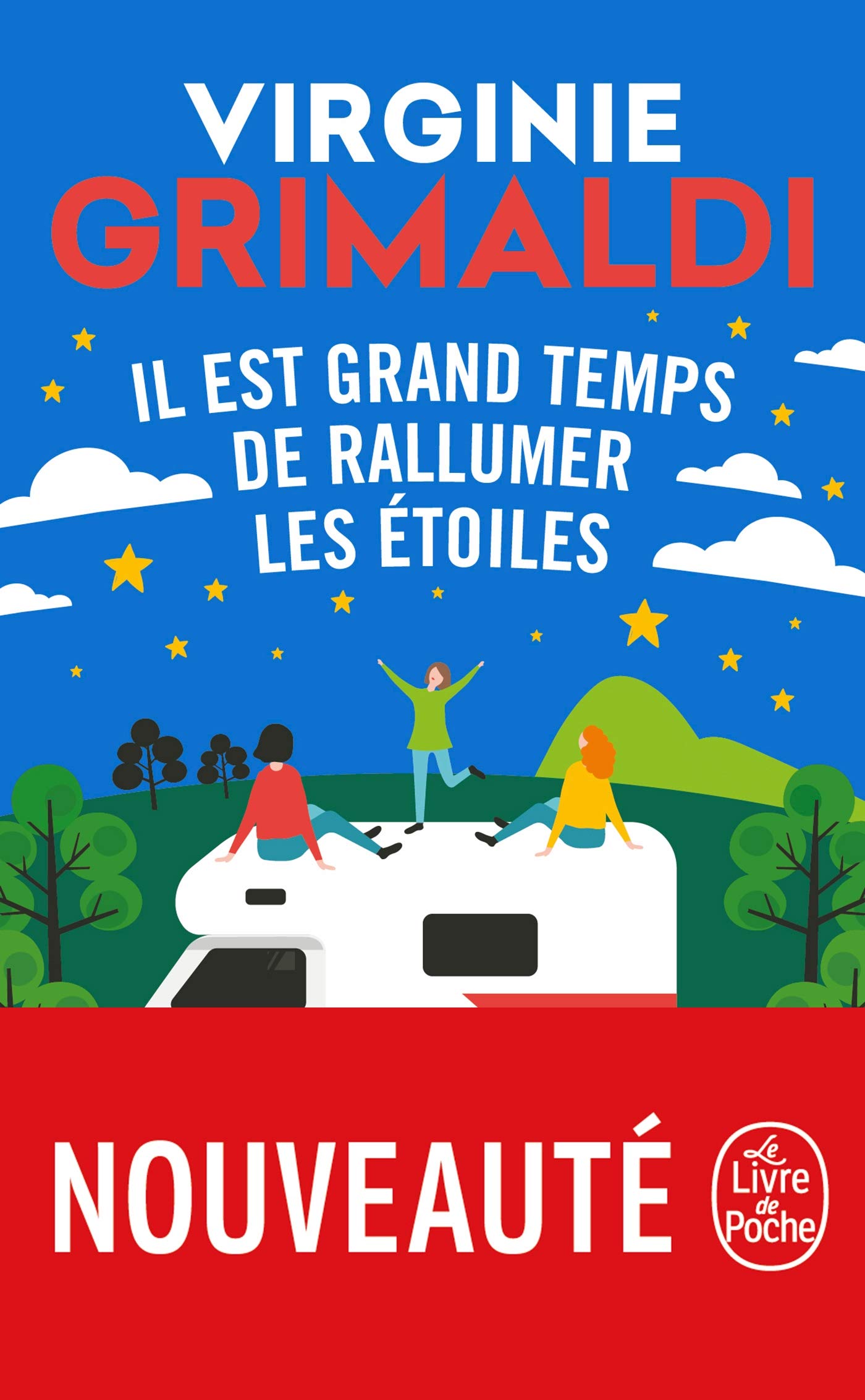 Il est grand temps de rallumer les étoiles