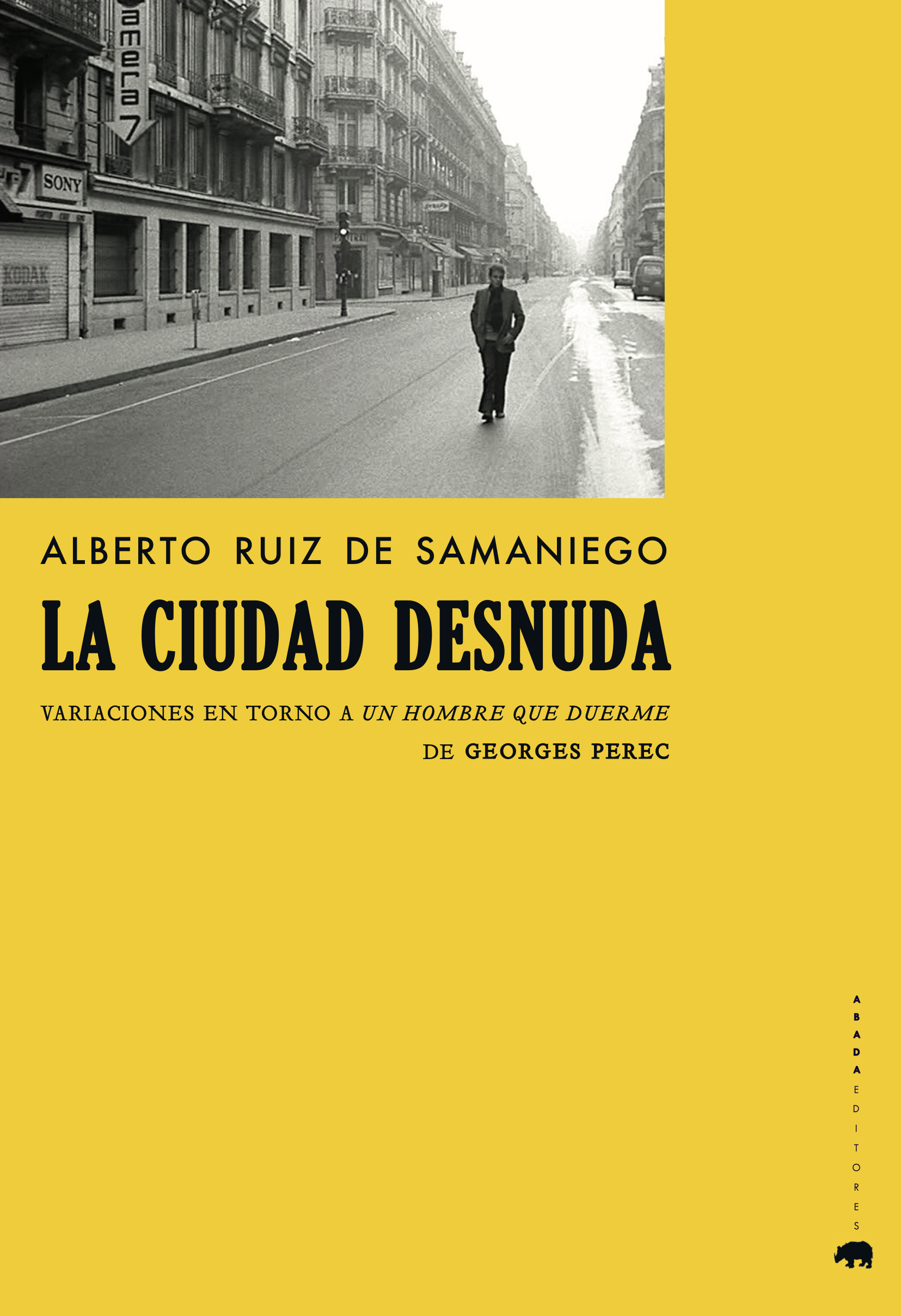 La ciudad desnuda. Variaciones en torno a Un hombre que duerme de Georges Perec