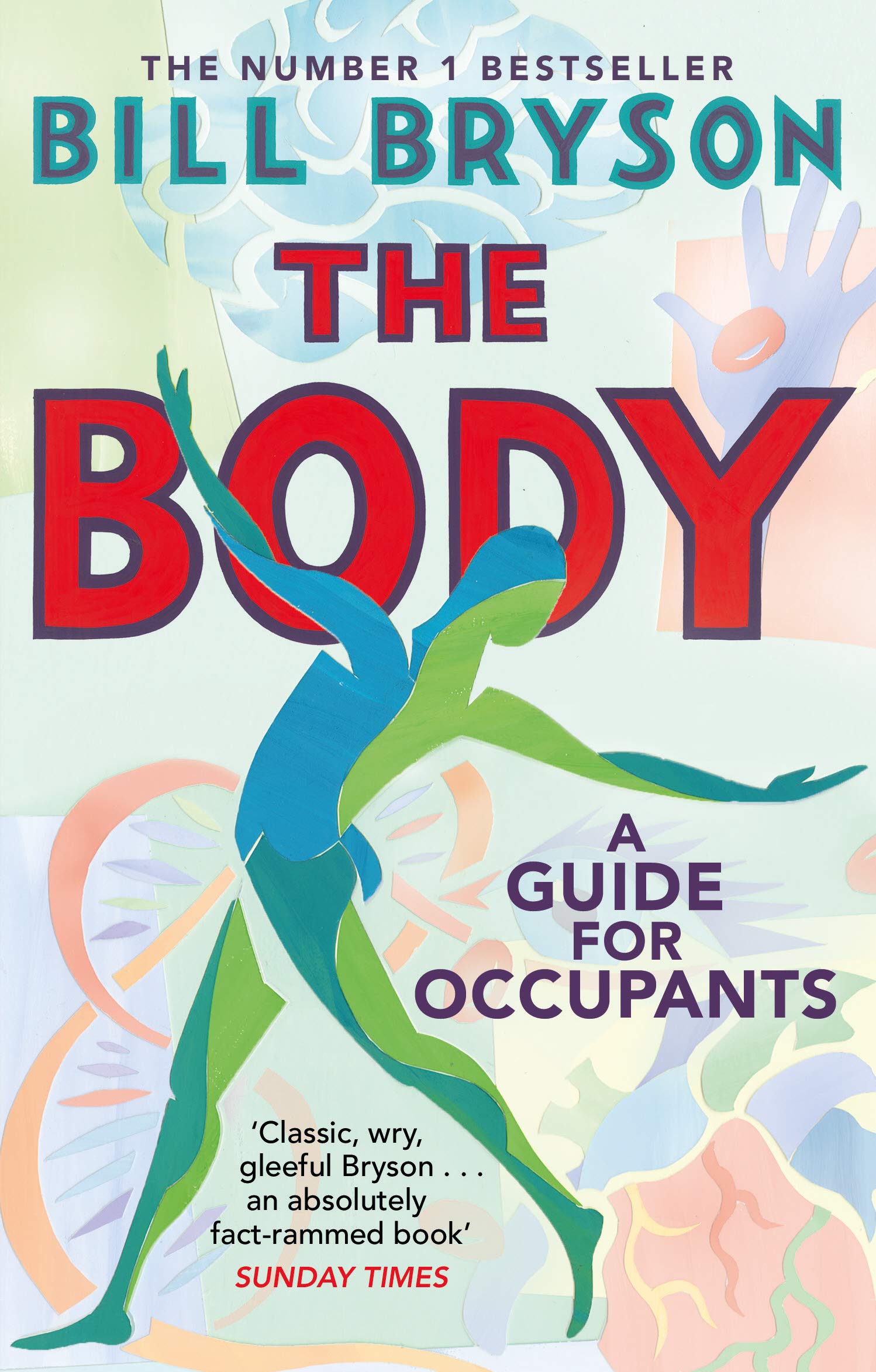 The Body: A Guide For Occupants