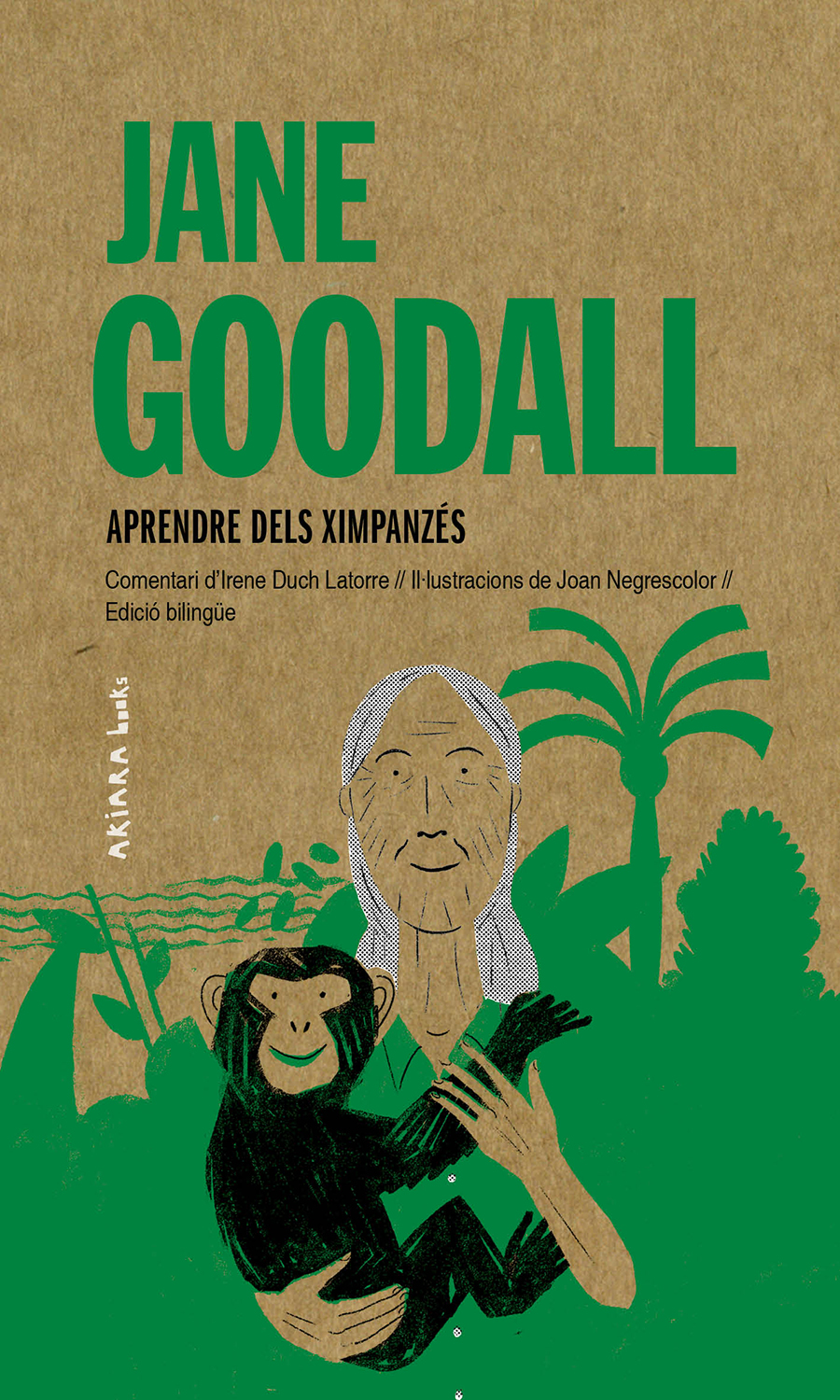 Jane Goodall: Aprendre dels ximpanzés. Edició bilingüe