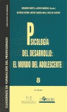 Psicología del desarrollo: el mundo del adolescente