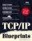 TCP/IP blueprints