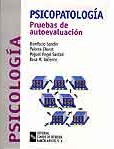 Psicopatología. Pruebas de autoevaluación