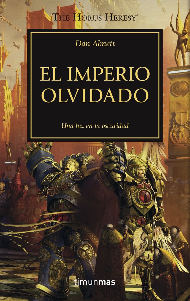 The Horus Heresy nº 27/54 El imperio olvidado