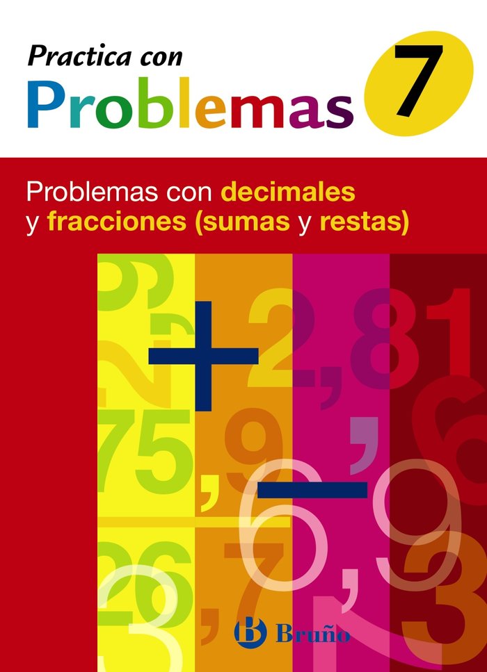 7 Practica con problemas con decimales y fracciones (sumas y restas)