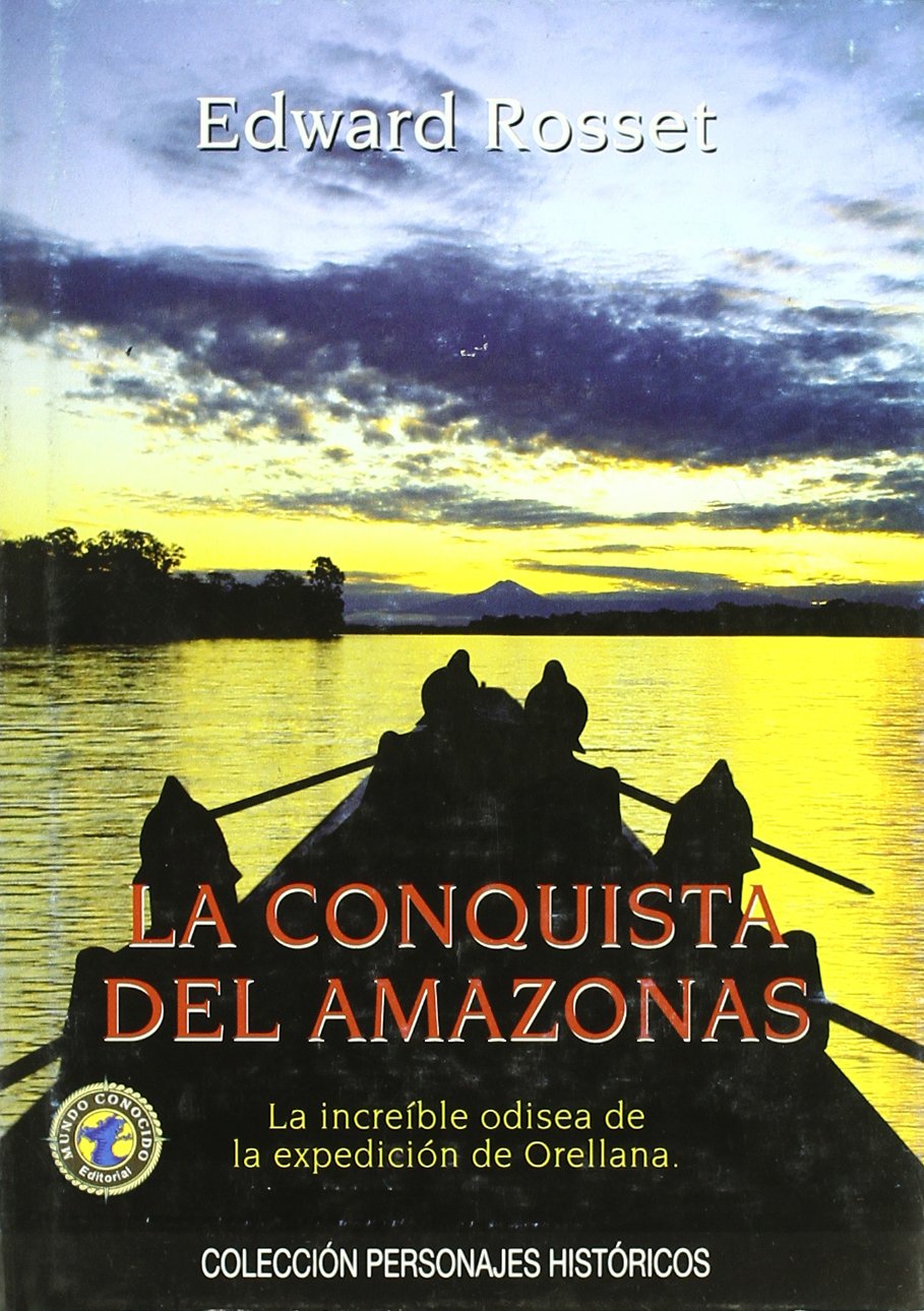 La conquista del Amazonas