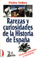 Rarezas y curiosidades de la Historia de España